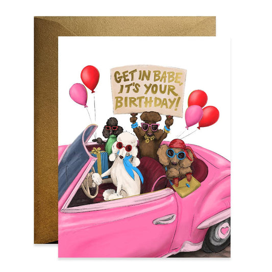 Birthday greeting card with illustrated pink car, balloons, and "Get in babe" text