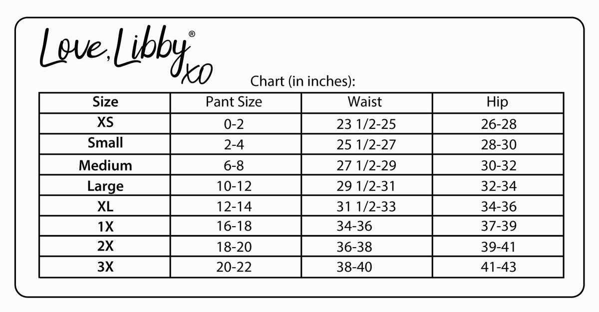 Love, Libby XO hipster underwear size chart with pant, waist, and hip measurements