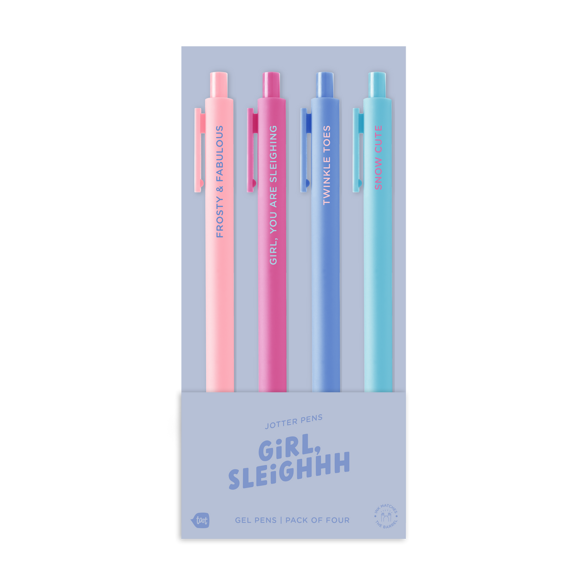 Girl, Sleighhh four-pack of gel pens in pink, magenta, blue, and aqua