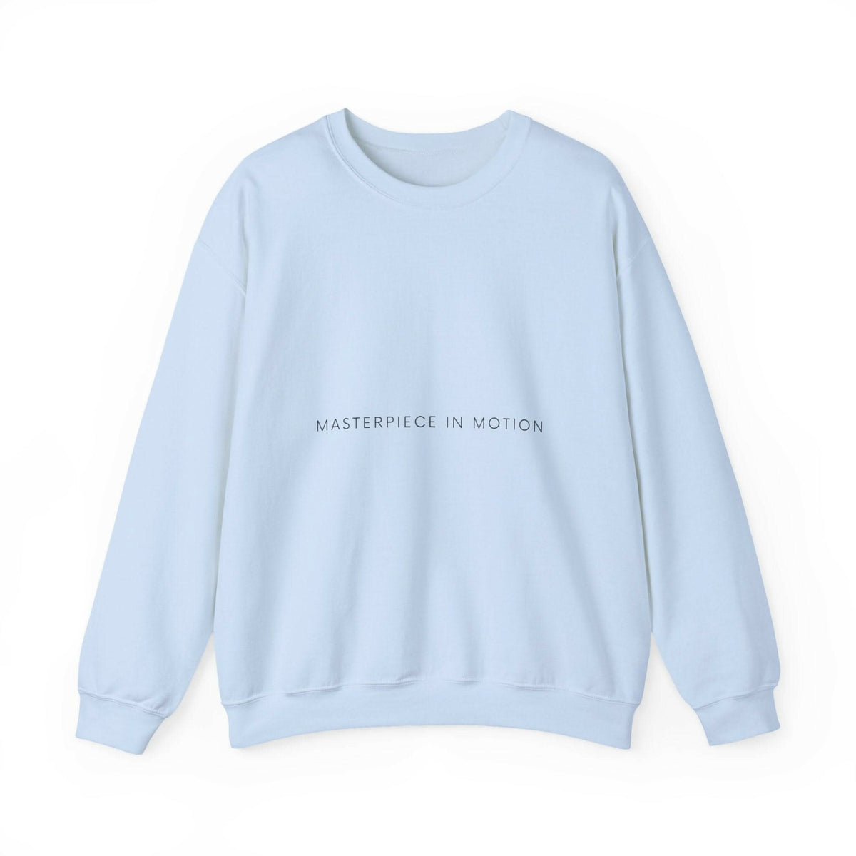 Light blue crewneck sweatshirt with 'MASTERPIECE IN MOTION' chest print